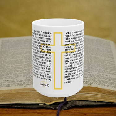 Psalm 52 Full Text - 15oz Coffee Mug
